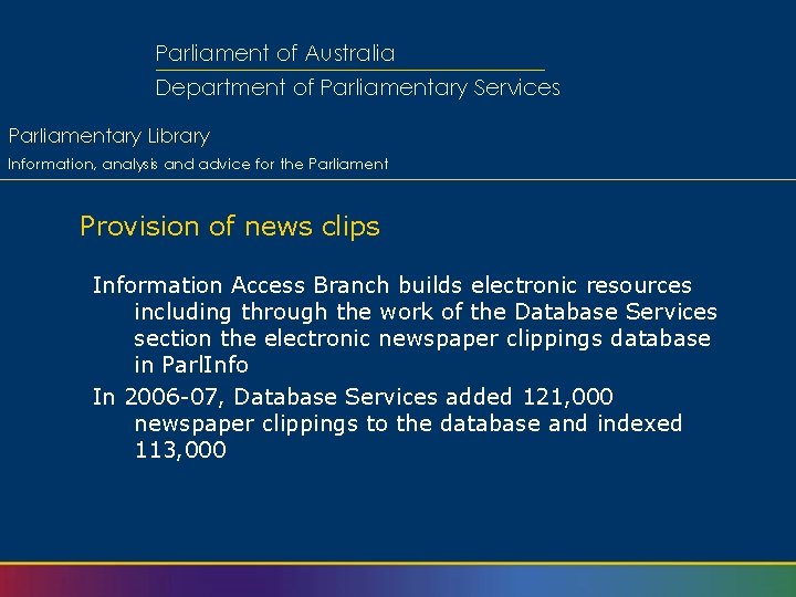 Parliament of Australia Department of Parliamentary Services Parliamentary Library Information, analysis and advice for