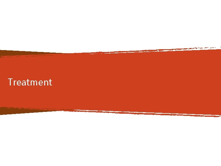 Treatment 