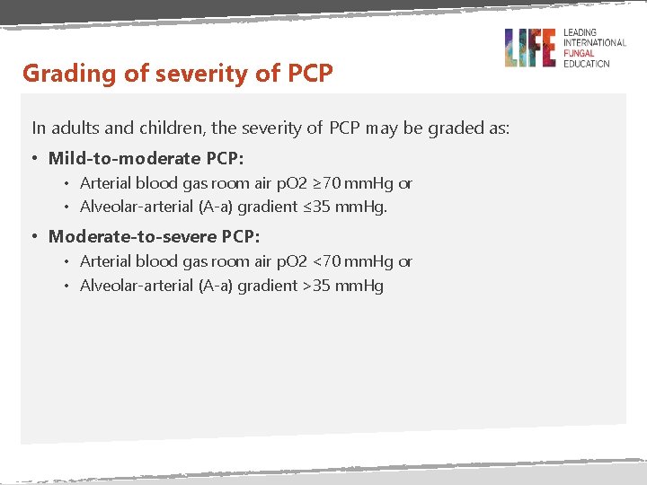 Grading of severity of PCP In adults and children, the severity of PCP may