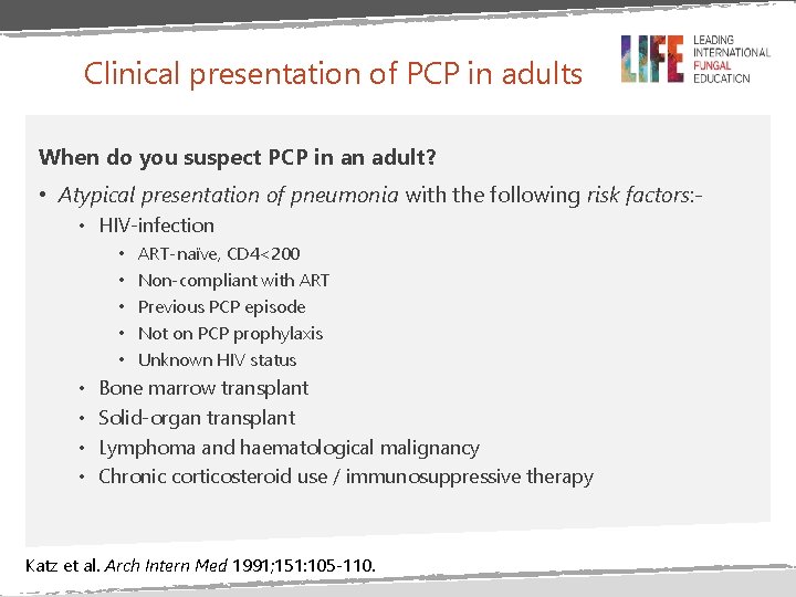 Clinical presentation of PCP in adults When do you suspect PCP in an adult?