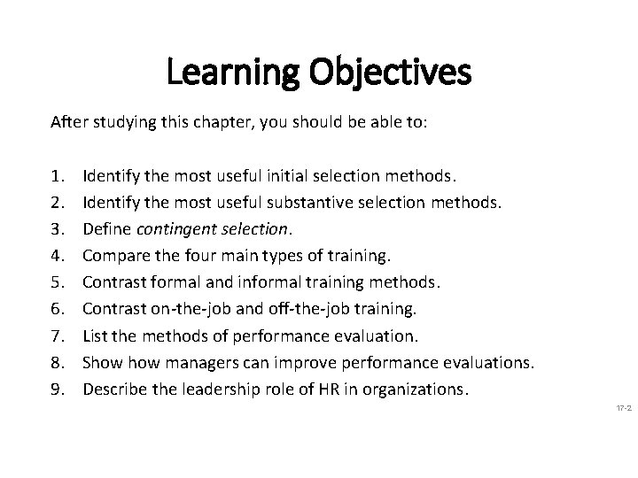 Learning Objectives After studying this chapter, you should be able to: 1. 2. 3.