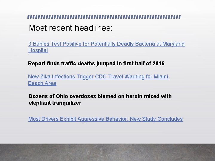 Most recent headlines: 3 Babies Test Positive for Potentially Deadly Bacteria at Maryland Hospital