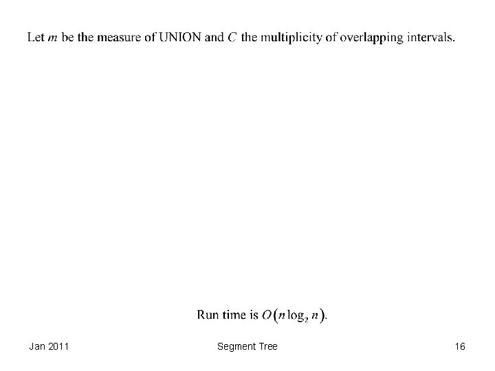 Jan 2011 Segment Tree 16 
