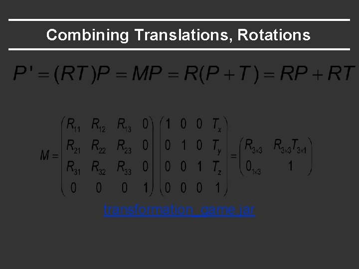 Combining Translations, Rotations transformation_game. jar Combining Translations, Rotations transformation_game. jar