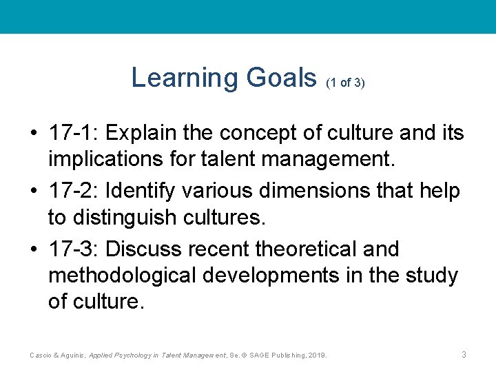 Learning Goals (1 of 3) • 17 -1: Explain the concept of culture and