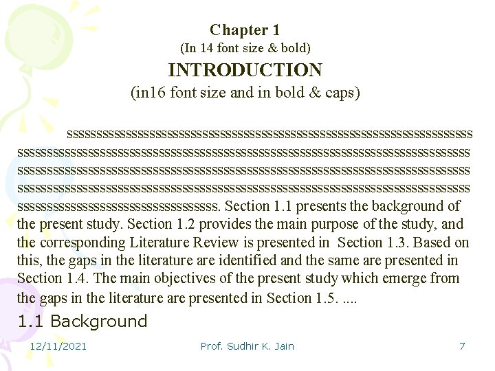 Chapter 1 (In 14 font size & bold) INTRODUCTION (in 16 font size and