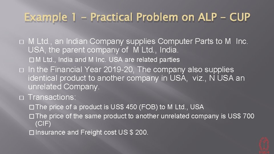 Example 1 - Practical Problem on ALP - CUP � M Ltd. , an