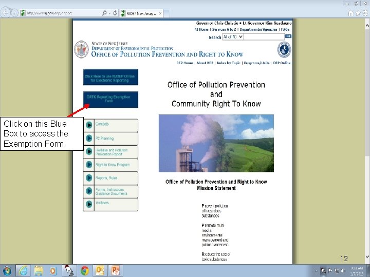 Click on this Blue Box to access the Exemption Form 12 