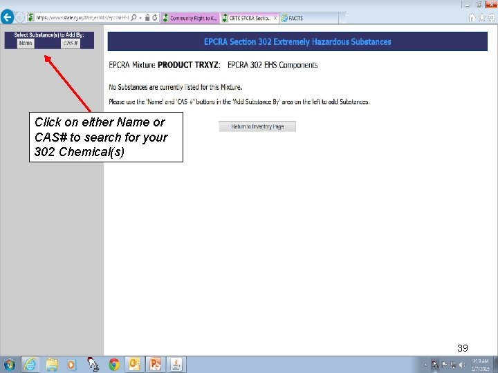 Click on either Name or CAS# to search for your 302 Chemical(s) 39 