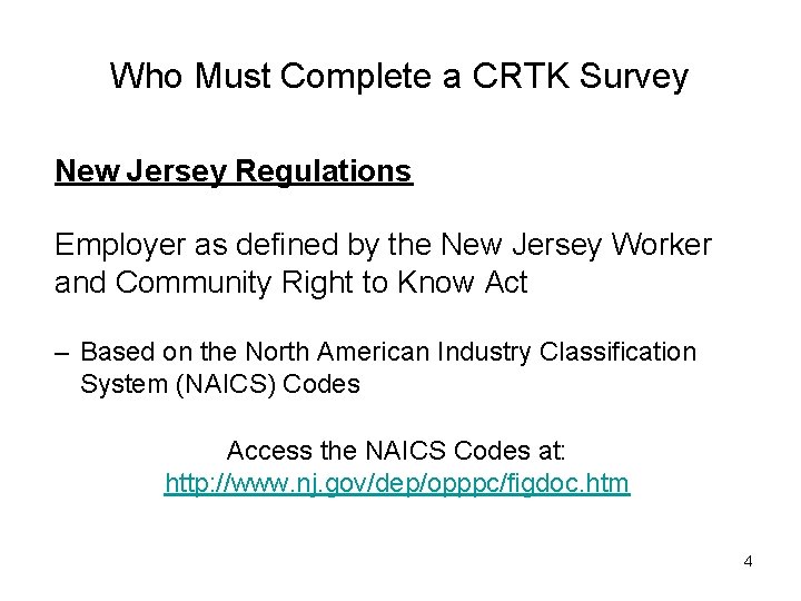 Who Must Complete a CRTK Survey New Jersey Regulations Employer as defined by the