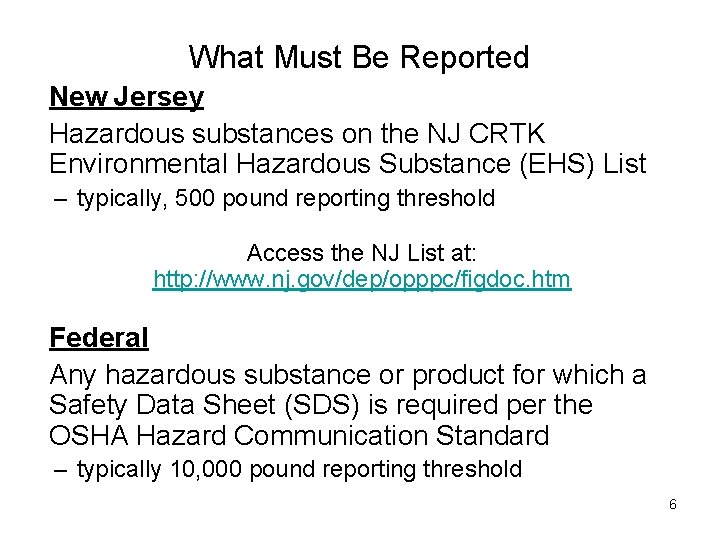 What Must Be Reported New Jersey Hazardous substances on the NJ CRTK Environmental Hazardous