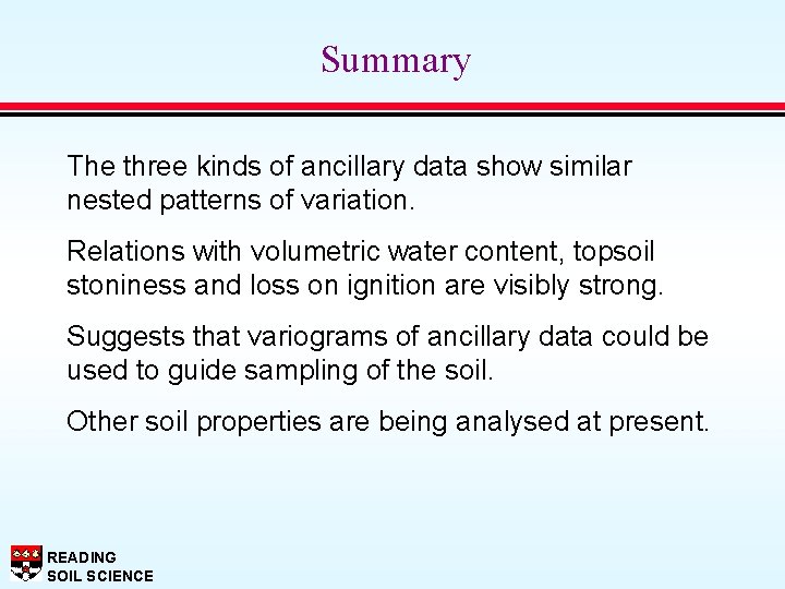 Summary The three kinds of ancillary data show similar nested patterns of variation. Relations