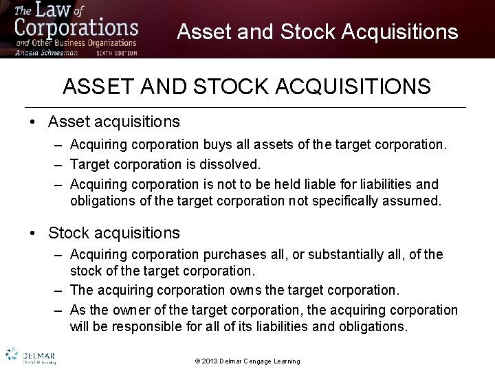 Asset and Stock Acquisitions ASSET AND STOCK ACQUISITIONS • Asset acquisitions – Acquiring corporation