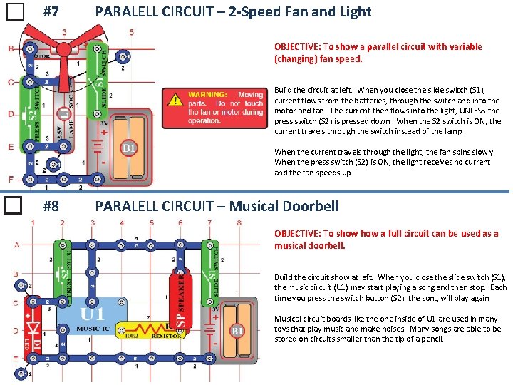 #7 PARALELL CIRCUIT – 2 -Speed Fan and Light OBJECTIVE: To show a parallel