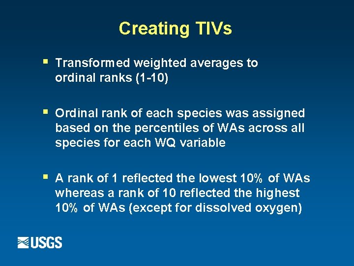 Creating TIVs § Transformed weighted averages to ordinal ranks (1 -10) § Ordinal rank