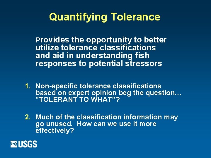 Quantifying Tolerance Provides the opportunity to better utilize tolerance classifications and aid in understanding