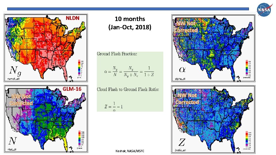 NLDN 10 months (Jan-Oct, 2018) GLM-16 NW Not Corrected Koshak, NASA/MSFC 