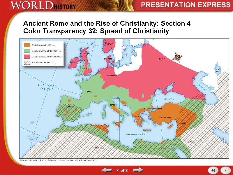 Ancient Rome and the Rise of Christianity: Section 4 Color Transparency 32: Spread of