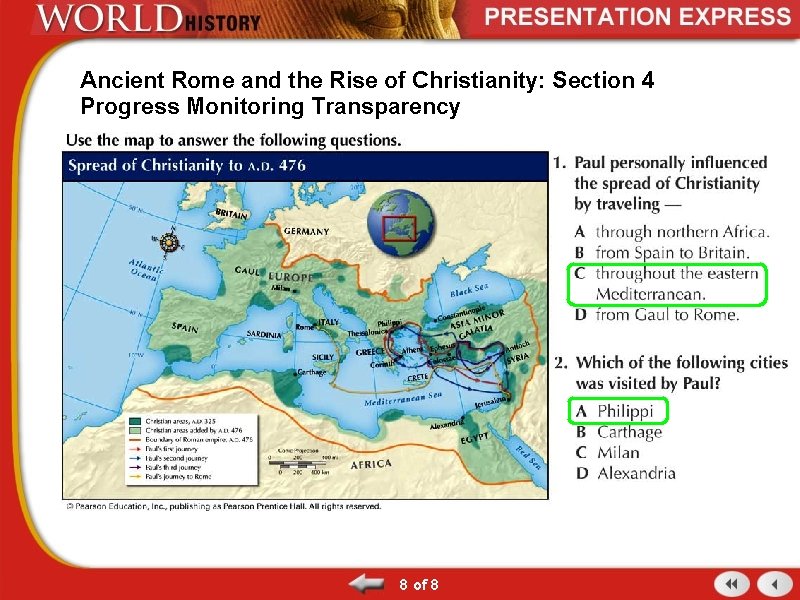 Ancient Rome and the Rise of Christianity: Section 4 Progress Monitoring Transparency 8 of