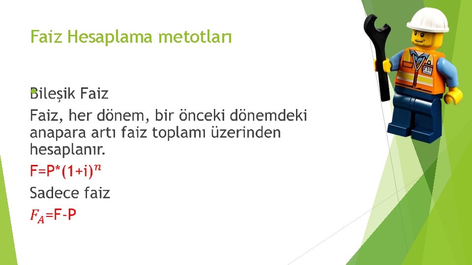 Faiz Hesaplama metotları 