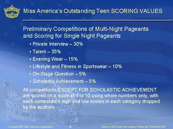 Miss America’s Outstanding Teen SCORING VALUES Preliminary Competitions of Multi-Night Pageants and Scoring for