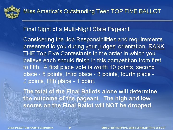 Miss America’s Outstanding Teen TOP FIVE BALLOT Final Night of a Multi-Night State Pageant