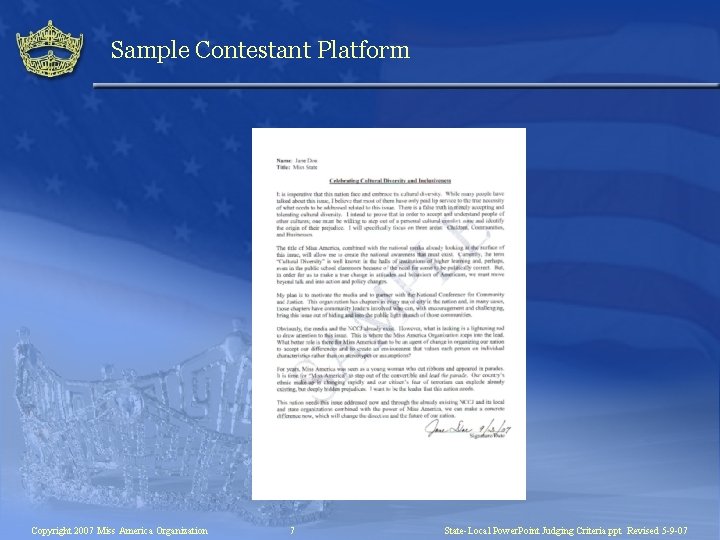Sample Contestant Platform Copyright 2007 Miss America Organization 7 State-Local Power. Point Judging Criteria.