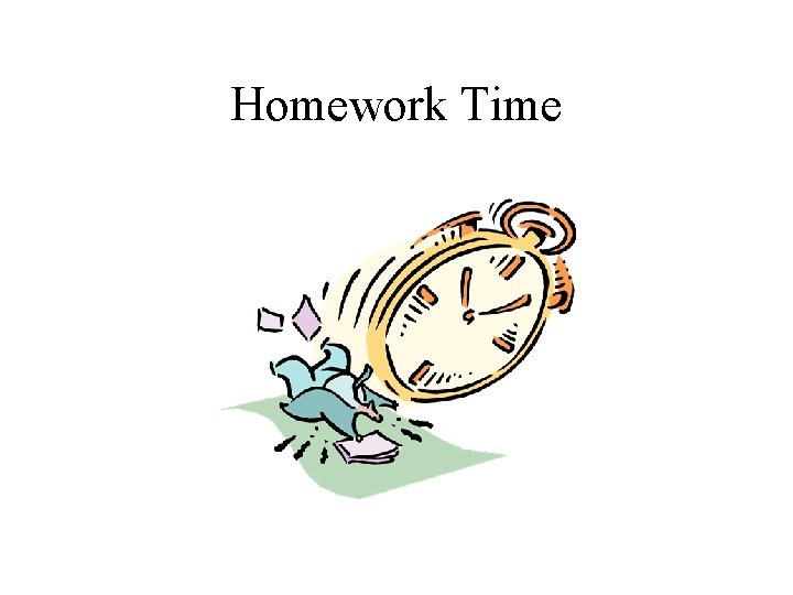 Homework Time 