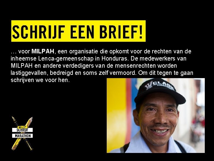 … voor MILPAH, een organisatie die opkomt voor de rechten van de inheemse Lenca-gemeenschap