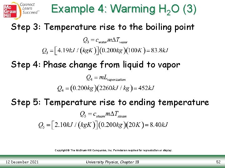 Example 4: Warming H 2 O (3) Step 3: Temperature rise to the boiling