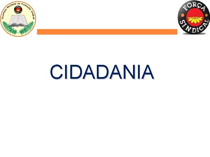 CIDADANIA 
