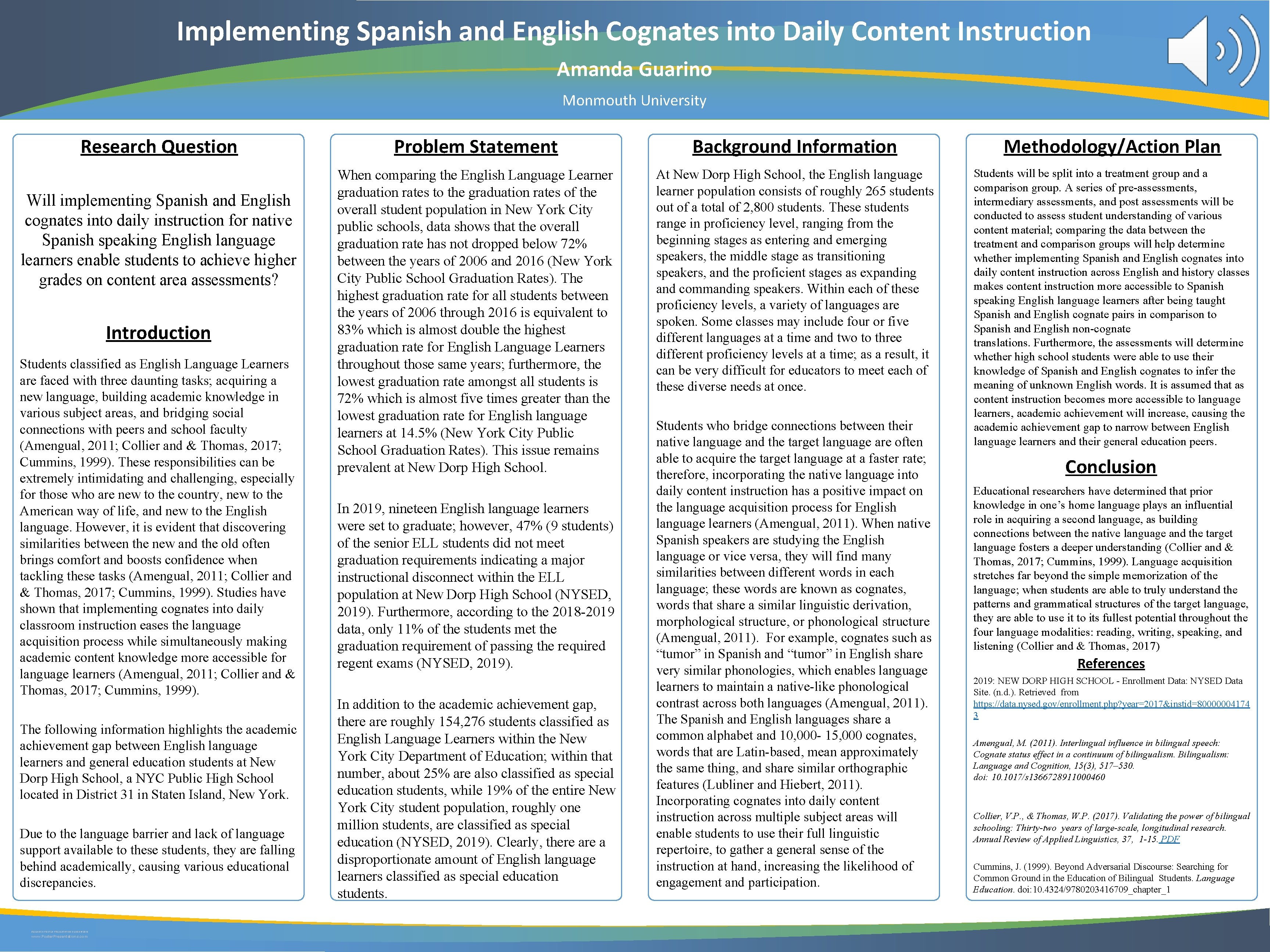 Implementing Spanish and English Cognates into Daily Content Instruction Amanda Guarino Monmouth University Research