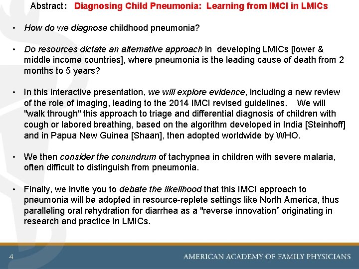 Abstract: Diagnosing Child Pneumonia: Learning from IMCI in LMICs • How do we diagnose