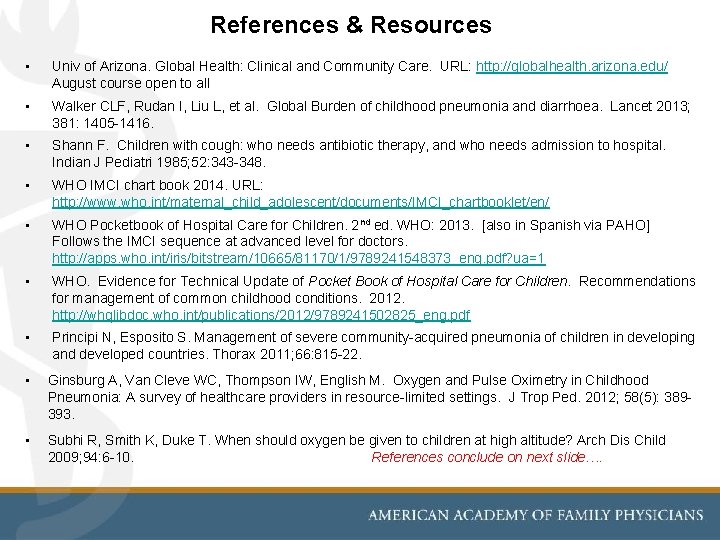 References & Resources • Univ of Arizona. Global Health: Clinical and Community Care. URL: