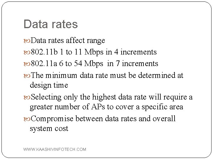 Data rates affect range 802. 11 b 1 to 11 Mbps in 4 increments