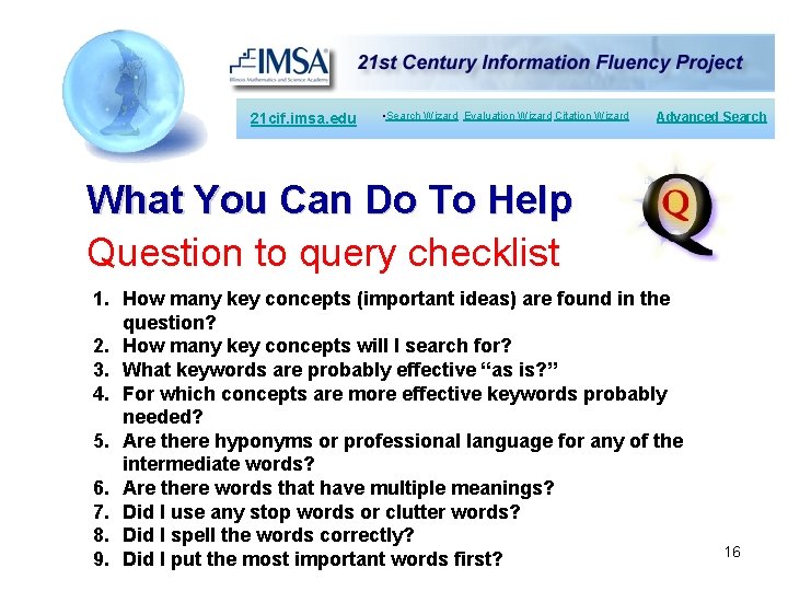 21 cif. imsa. edu • Search Wizard Evaluation Wizard Citation Wizard Advanced Search What