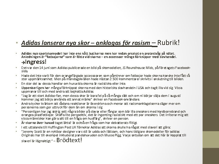 • Adidas lanserar nya skor – anklagas för rasism – Rubrik! • • • Adidas lanserar nya skor – anklagas för rasism – Rubrik! • •