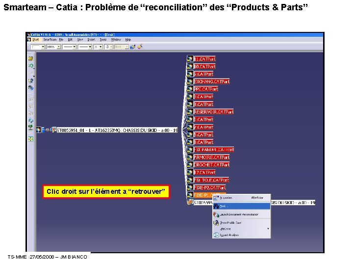 Smartteam Part Flow Smarteam Catia Problme de reconciliation des Products Parts