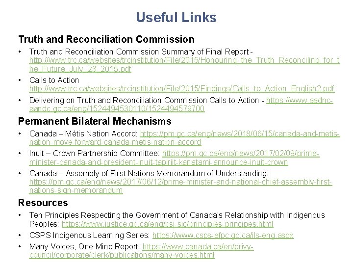 Useful Links Truth and Reconciliation Commission • Truth and Reconciliation Commission Summary of Final