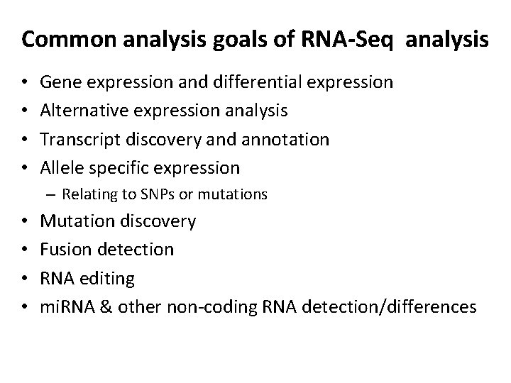 High throughput expression analysis using RNA sequencing RNAseq