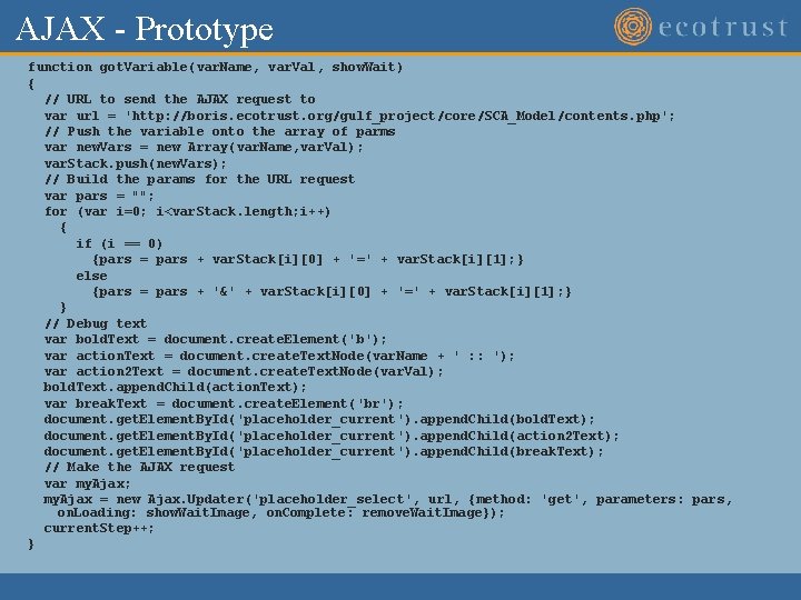 AJAX - Prototype function got. Variable(var. Name, var. Val, show. Wait) { // URL AJAX - Prototype function got. Variable(var. Name, var. Val, show. Wait) { // URL