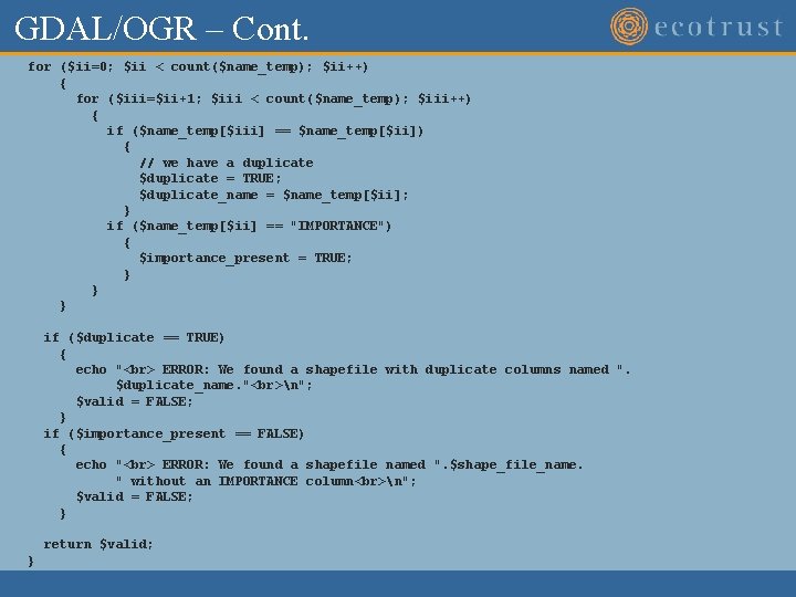 GDAL/OGR – Cont. for ($ii=0; $ii < count($name_temp); $ii++) { for ($iii=$ii+1; $iii < GDAL/OGR – Cont. for ($ii=0; $ii < count($name_temp); $ii++) { for ($iii=$ii+1; $iii <