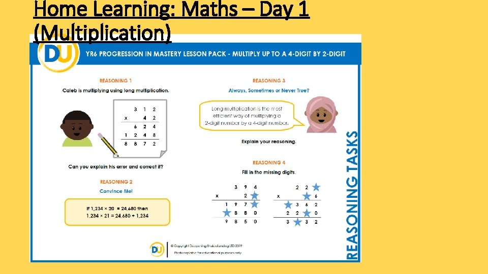 Home Learning: Maths – Day 1 (Multiplication) Home Learning: Maths – Day 1 (Multiplication)
