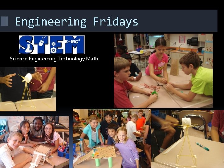 Engineering Fridays Science Engineering Technology Math 