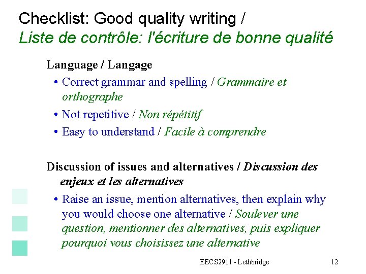 Checklist: Good quality writing / Liste de contrôle: l'écriture de bonne qualité Language /