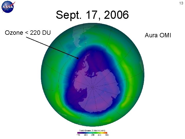 13 Sept. 17, 2006 Ozone < 220 DU Aura OMI 