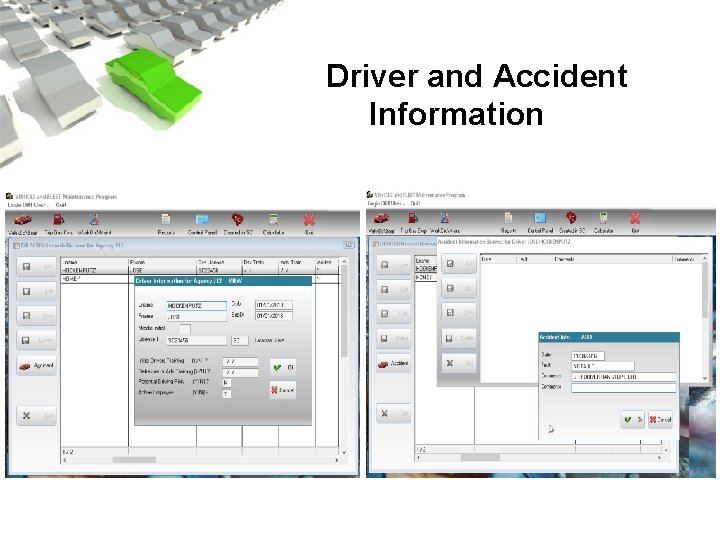 Driver and Accident Information 