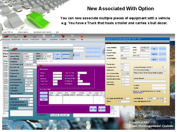 New Associated With Option You can now associate multiple pieces of equipment with a