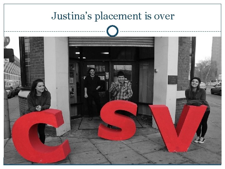 Justina’s placement is over 