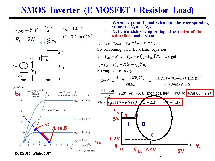 NMOS Inverter (E-MOSFET + Resistor Load) * * Where is point C and what